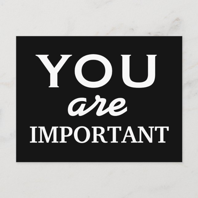 You are important - motivational postcard (Front)