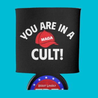 You Are In A Cult! + FDT | Political  Can Cooler