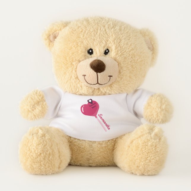 You Are in My Pink Lollypop Heart Love Teddy Bear (Front)