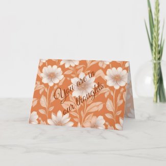 You Are In Our Thoughts - White Flowers on Orange 