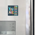 You Are Inspirational Quote Positive Typography  Magnet