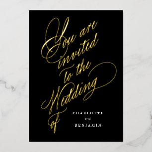 You Are Invited To Our Wedding Black Background Foil Invitation