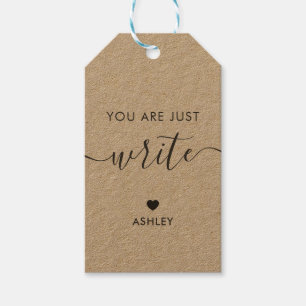You are Just Write Tag, Teacher Appreciation Gift Tags