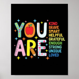 You Are Kind Brave Smart Back To School Teacher St Poster