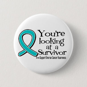 You are Looking at a Ovarian Cancer Survivor Pinback Button