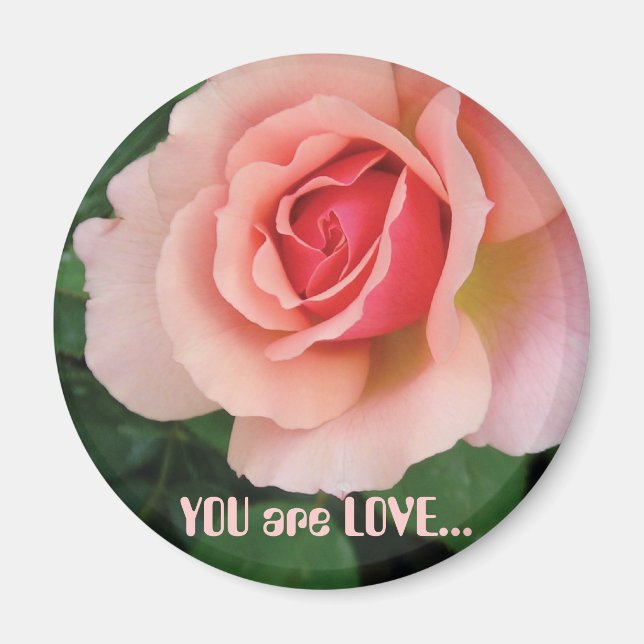 YOU are LOVE Magnet (Front)