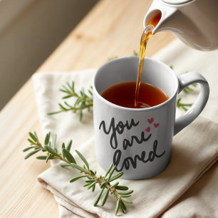 You Are Loved – Affirmation Typography Coffee Mug