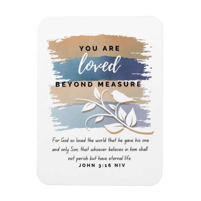 You Are Loved Beyond Measure Magnet (Vertical)