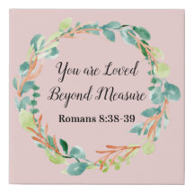 You Are Loved Beyond Measure Pink Canvas Art