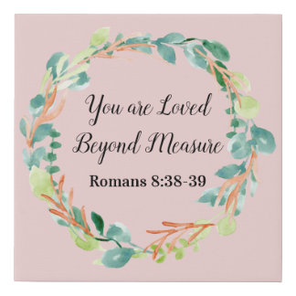 You Are Loved Beyond Measure Pink Canvas Art