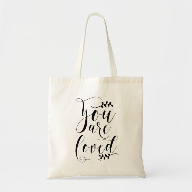 You Are Loved Black Modern Calligraphy Tote Bag (Front)