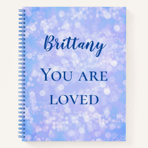 You are loved blue bokeh notebook