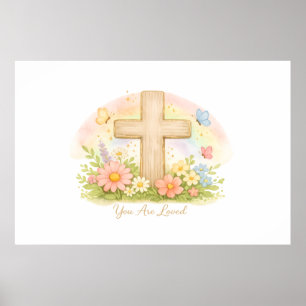You Are Loved Christian Encouragement Rainbow Desi Poster