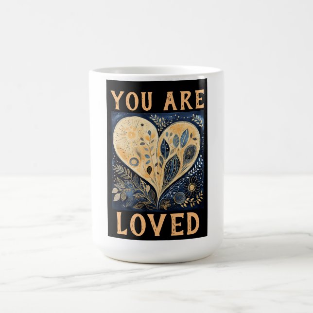 You Are Loved Coffee Mug (Center)