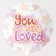 You Are Loved Flowers Lesbian Pride Lettering
