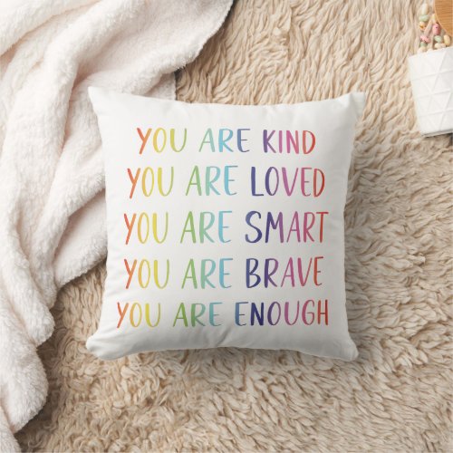 You Are Loved Fun Rainbow Positive Affirmations  Throw Pillow