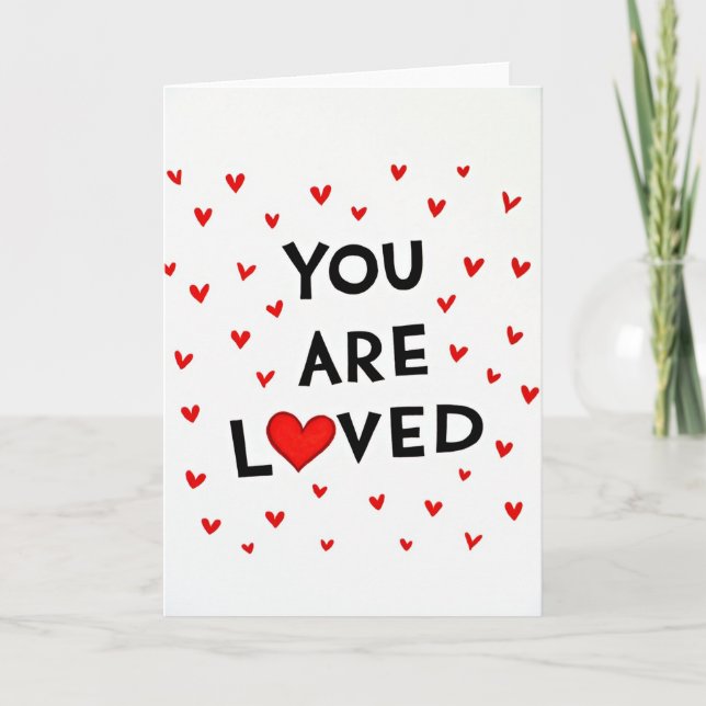 You Are Loved Hearts Greeting Card (Front)