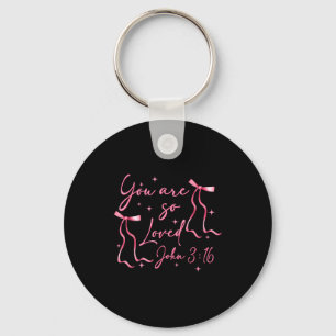 You Are Loved John 3_16 Valentines Christian Faith Keychain