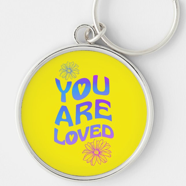 YOU ARE LOVED KEYCHAIN (Front)