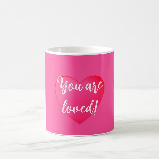 You are Loved Mug (Center)