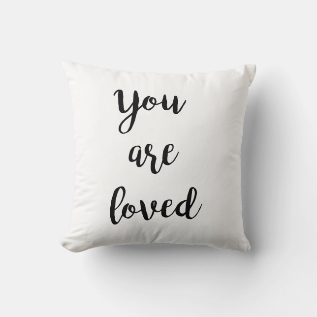 You Are Loved - pillow (Front)