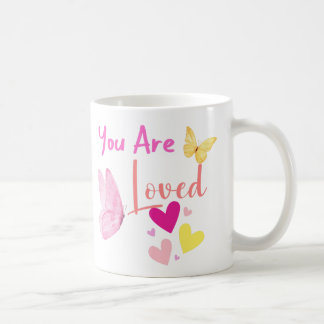you are LOVED, pink butterfly HEARTS MUG