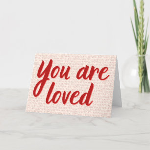 You Are Loved Platonic Valentine Card