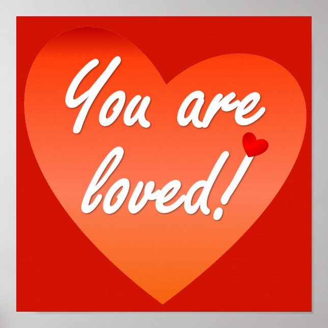 You are loved Poster (Front)
