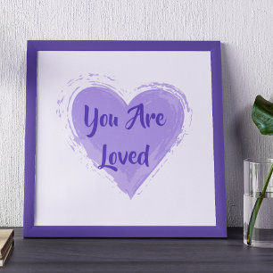 "You Are Loved" Purple Heart Print