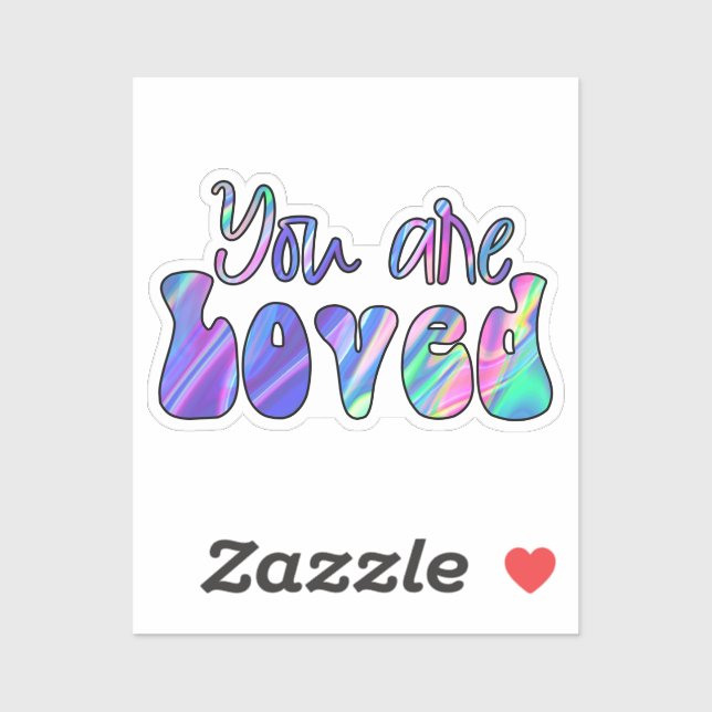 You are loved sticker (Sheet)