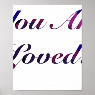 You Are Loved Sticker1  Poster