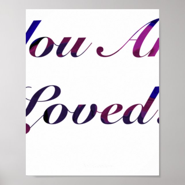 You Are Loved Sticker1  Poster (Front)