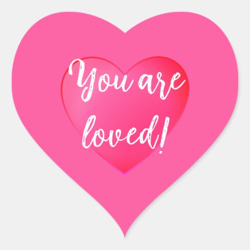 You are Loved Stickers