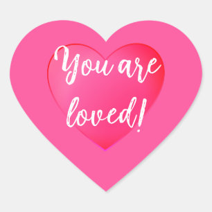 You are Loved Stickers