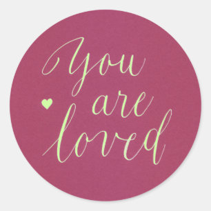 You Are Loved Stickers