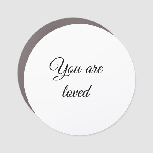 You are loved sun motivation quote mindful blessed car magnet