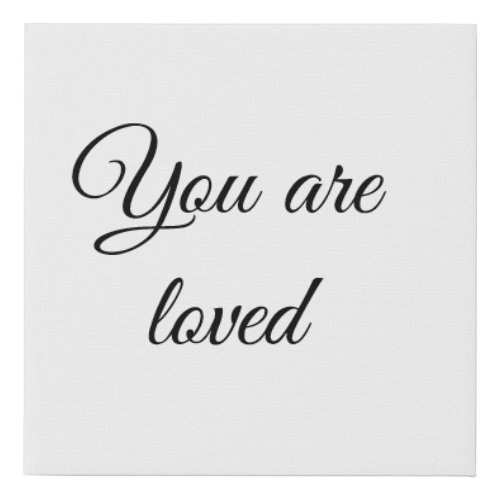 You are loved sun motivation quote mindful blessed faux canvas print