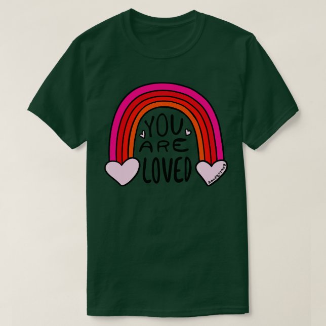 You Are Loved T-Shirt (Design Front)