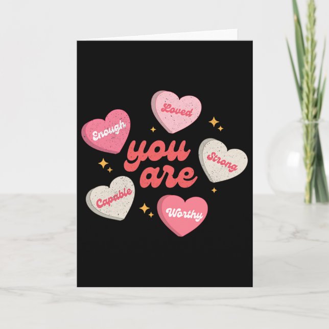 You Are Loved Worthy Enough Candy Heart Teacher Va Card (Front)