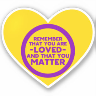You are loved You matter (Intersex flag heart) Sticker