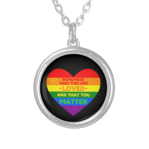 You are loved You matter (LGBT flag heart) Silver Plated Necklace