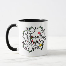 You Are Lovely, hand lettered