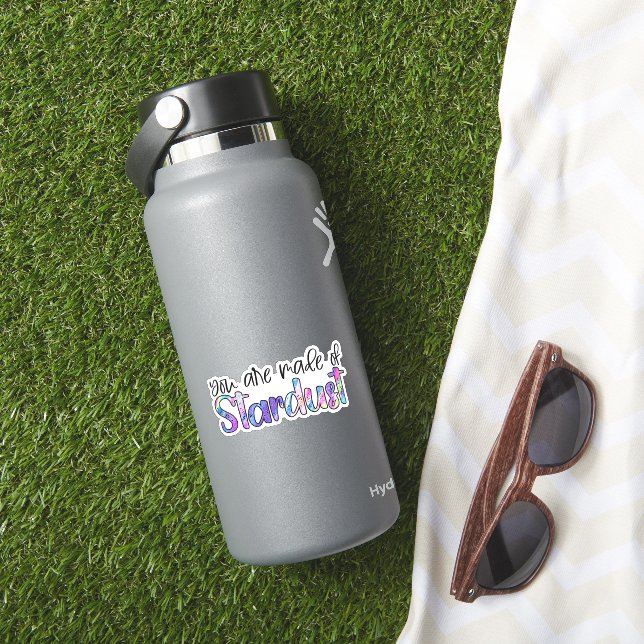 You are made of Stardust Sticker (HydroFlask Insitu)