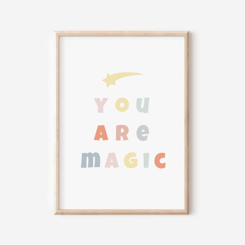 You Are Magic Colorful Watercolor Nursery Poster
