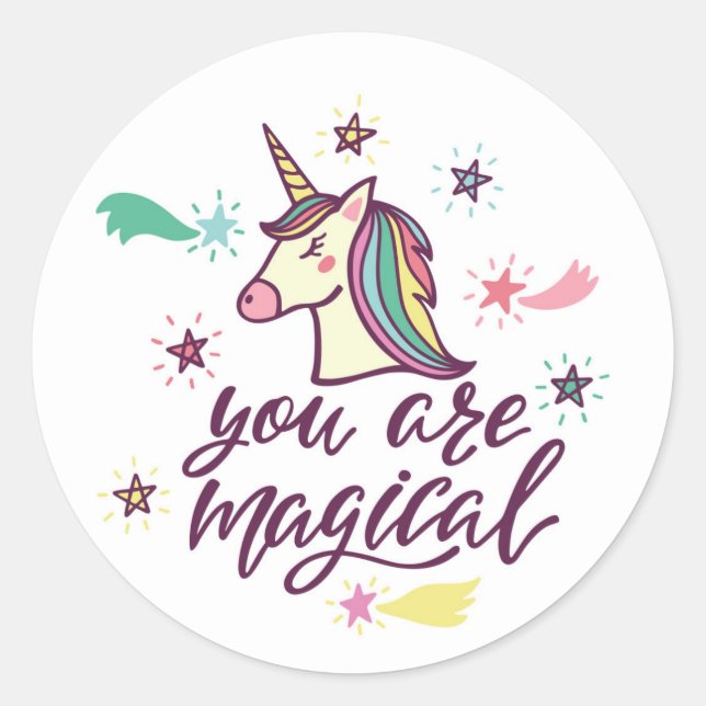 You Are Magical Classic Round Sticker (Front)