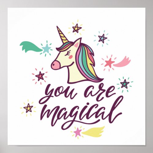 You Are Magical Poster