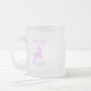 You Are Magical Unicorn Frosted Glass Mug