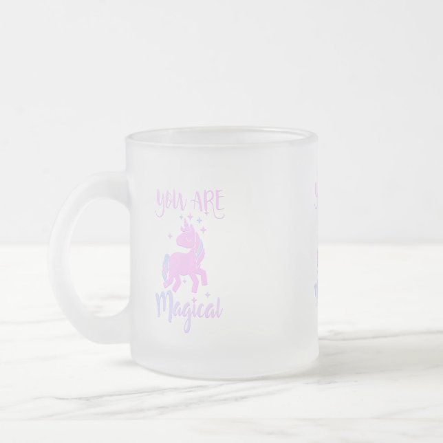 You Are Magical Unicorn Frosted Glass Mug (Left)