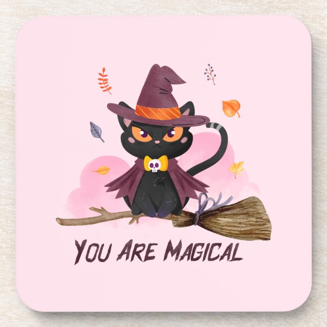 You Are Magical – Witch Cat Riding a Broom Beverage Coaster (Front)