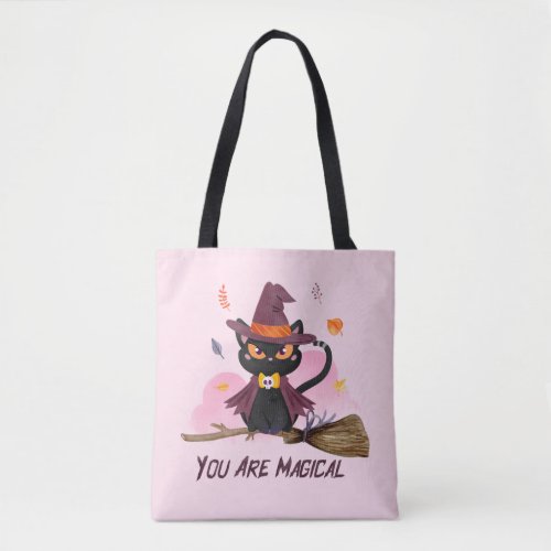 You Are Magical Witch Cat Tote Bag